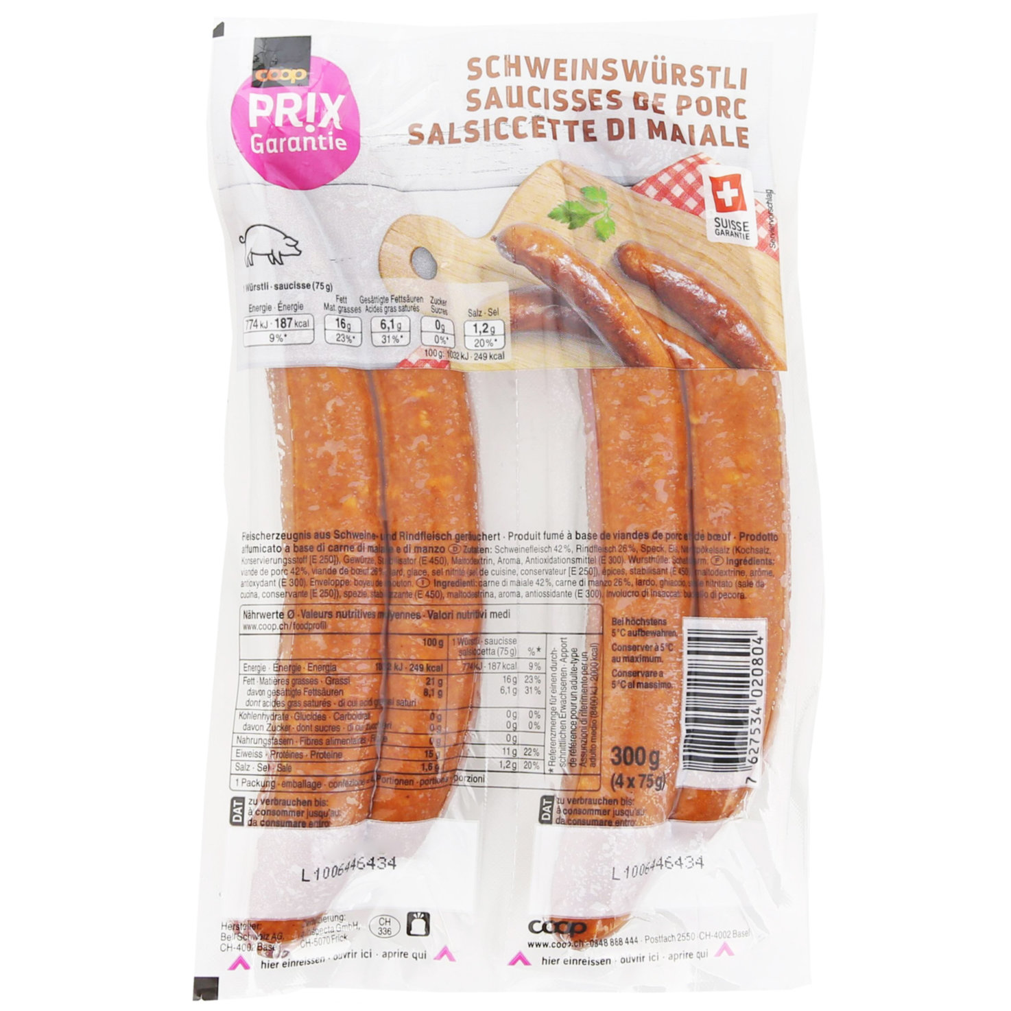 Prix Garantie Schweinswürstli