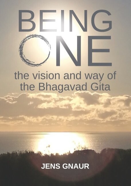 Being One: The Vision And Way Of The Bhagavad Gita - Jens Gnaur - English Book