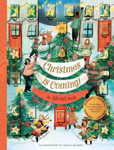 Christmas Is Coming! An Advent Book (Hardback)