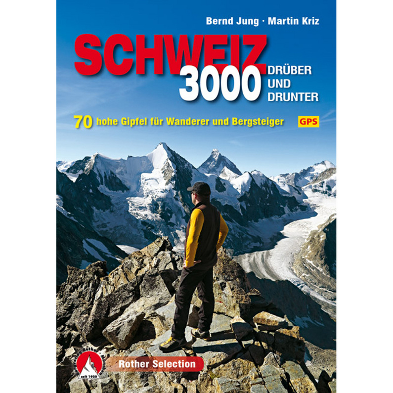Rother Schweiz 3000 drüber und drunter