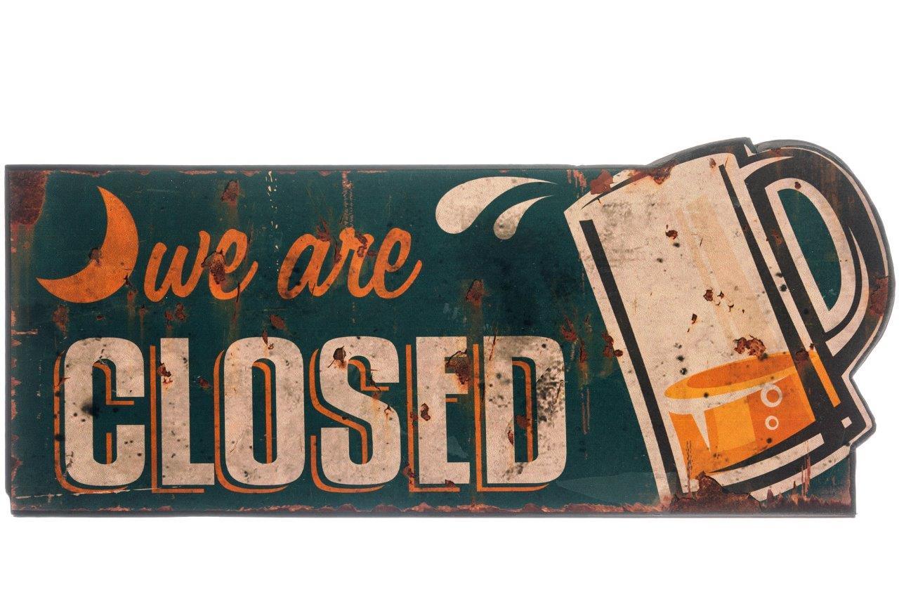 Metallschild - We are closed - 30x15 cm