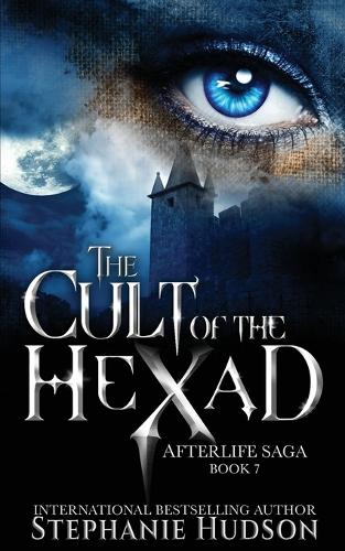 Cult of the Hexad - Afterlife Saga 7 (Paperback)