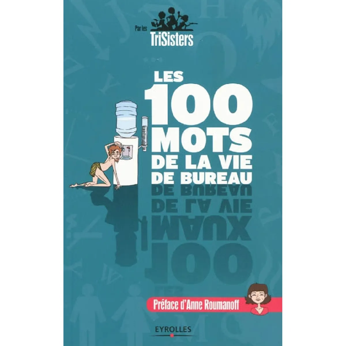 Les 100 mots de la vie de bureau · Occasion