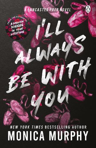 I'll Always Be With You - Lancaster Prep (Paperback)