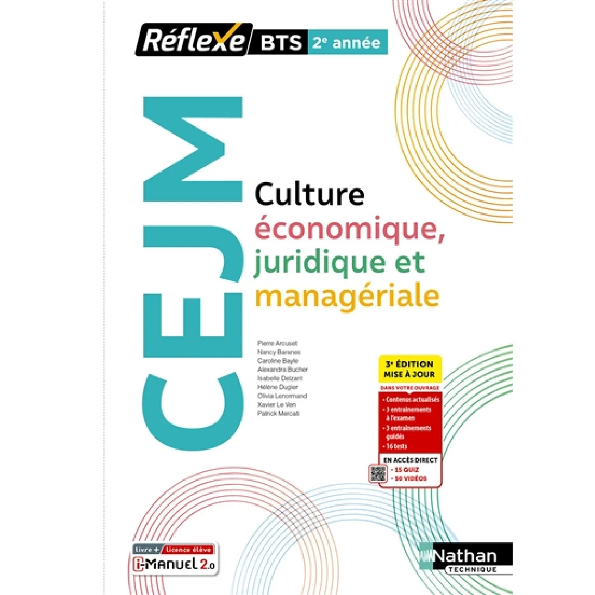 Culture économique, juridique et managériale BTS 2e année : nouveau programme : i-manuel 2.0, livre + licence élève · Occasion