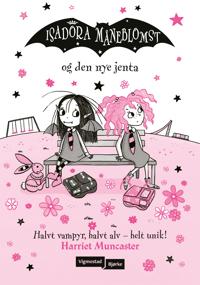 Isadora Måneblomst og den nye jenta