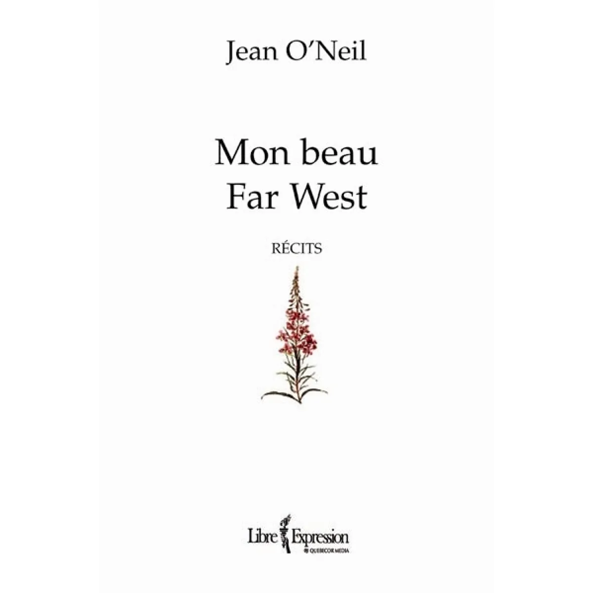 Mon beau Far West : récits · Occasion