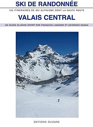 OLIZANE - SKI DE RANDONNEE VALAIS CENTRAL