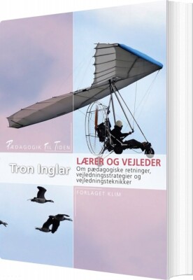 Lærer Og Vejleder - Tron Inglar - Bog