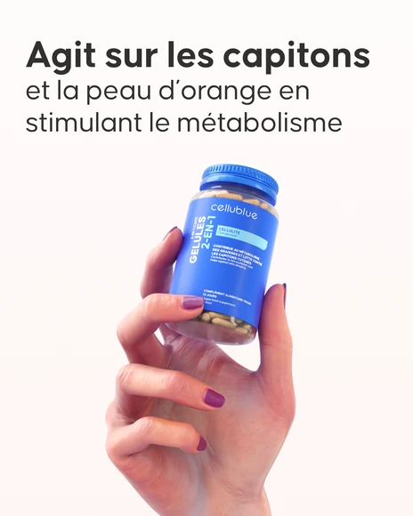 Gélules Cellulite