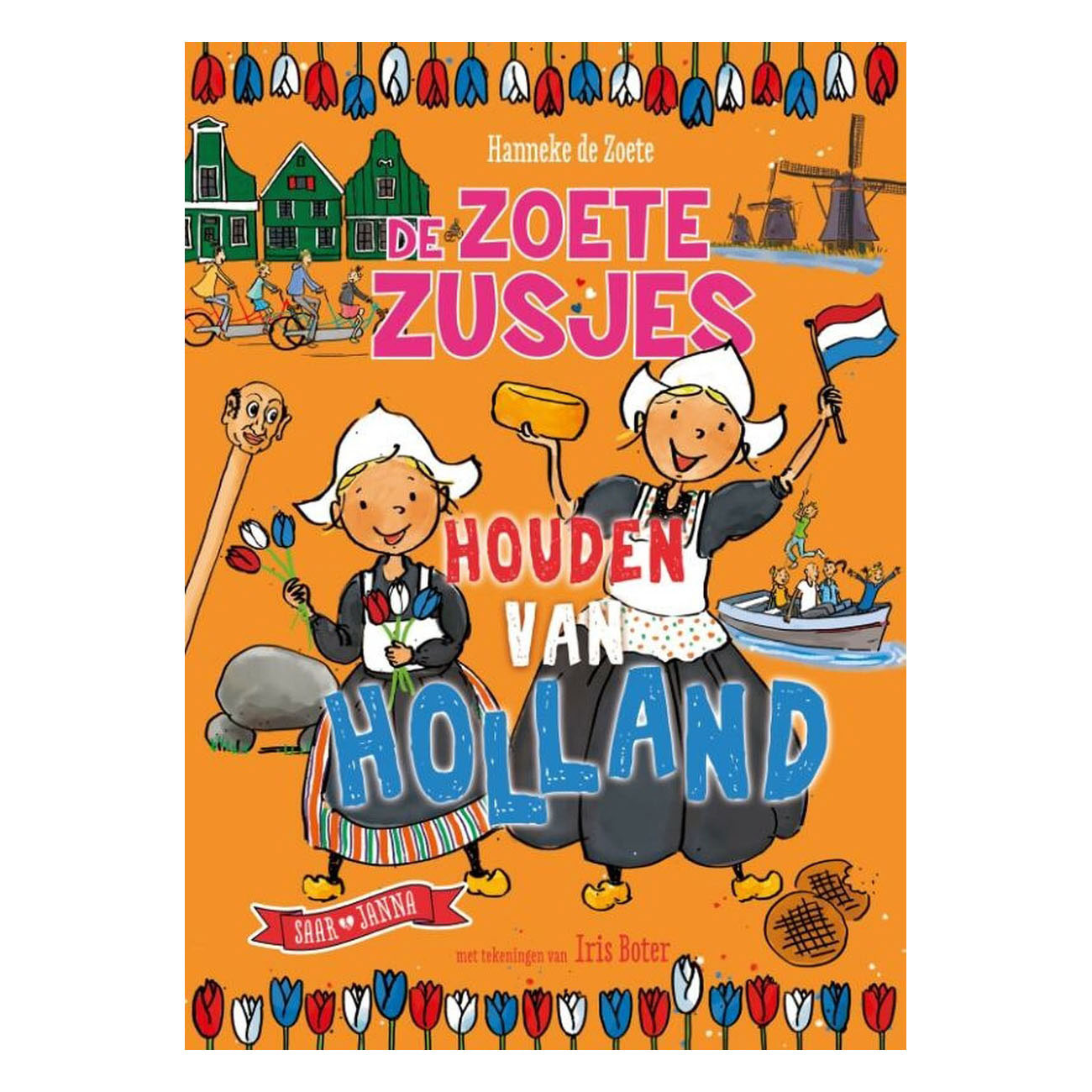 De Zoete Zusjes houden van Holland