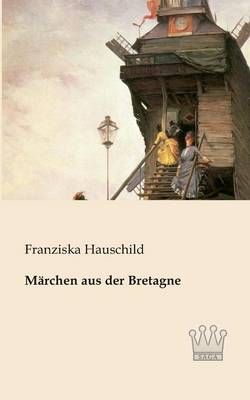 Mrchen aus der Bretagne (Paperback)