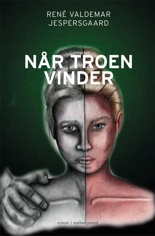 Når Troen Vinder - René Valdemar Jespersgaard - Bog
