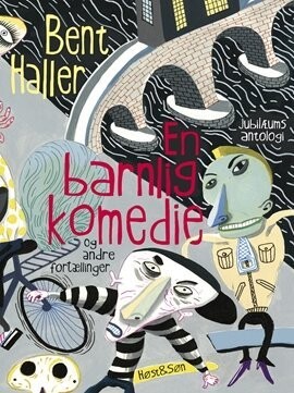 En Barnlig Komedie - Bent Haller - Bog