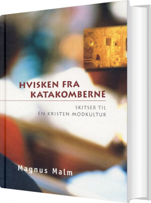 Hvisken Fra Katakomberne - Magnus Malm - Bog