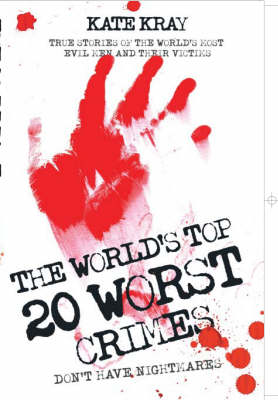World's Top Twenty Worst Crimes (Paperback)