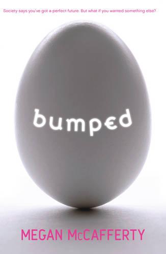 Bumped (Paperback)