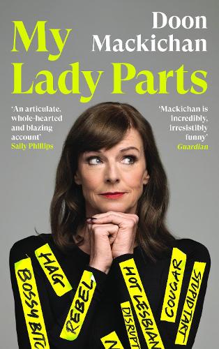 My Lady Parts: A Life Fighting Stereotypes (Hardback)