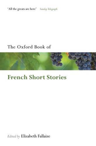 The Oxford Book of French Short Stories - Oxford Books of Prose & Verse (Paperback)