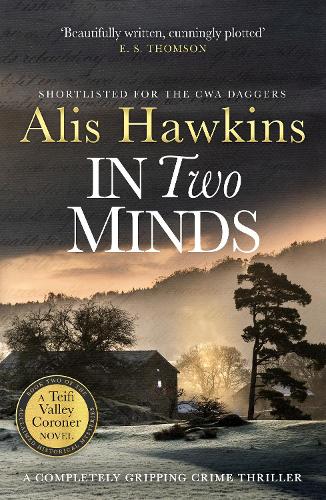 In Two Minds - The Teifi Valley Coroner Series (Paperback)