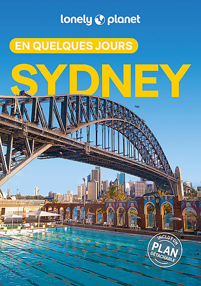 LONELY PLANET - SYDNEY EN QUELQUES JOURS