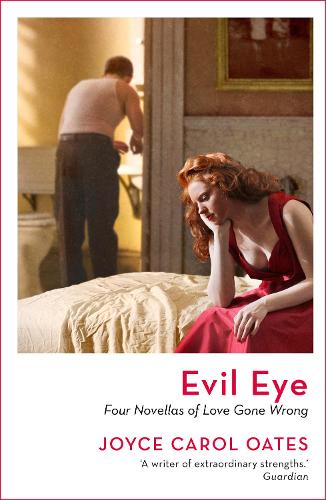Evil Eye: Four Novellas of Love Gone Wrong (Paperback)