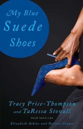 My Blue Suede Shoes: Four Novellas (Paperback)