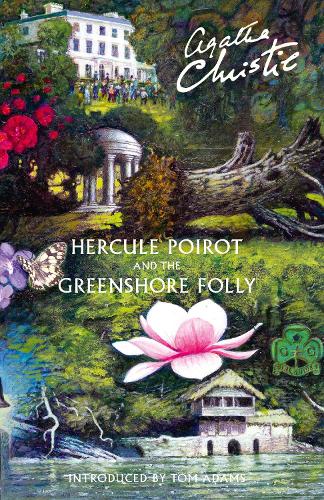 Hercule Poirot and the Greenshore Folly (Hardback)