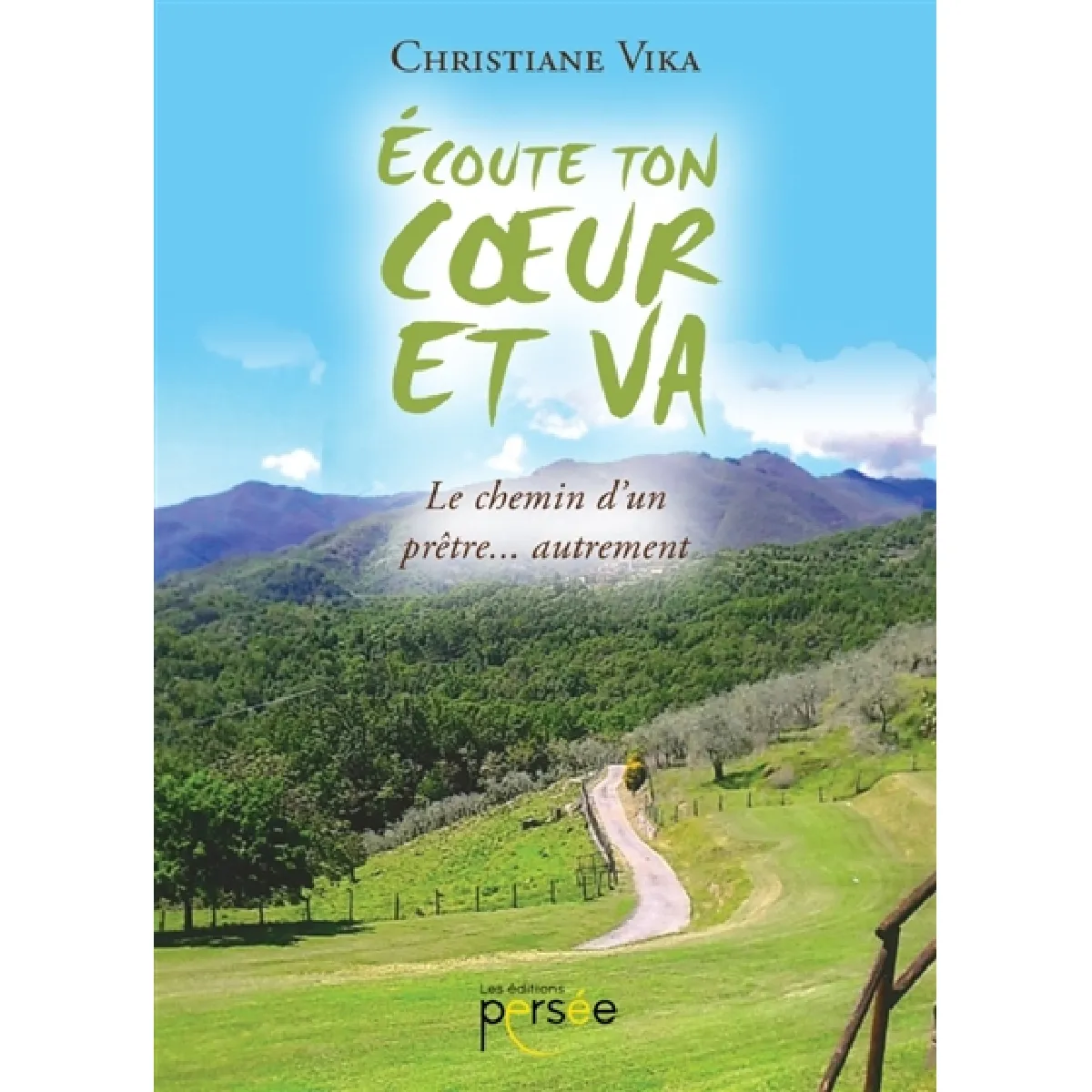 Ecoute ton coeur et va · Occasion