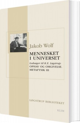 Mennesket I Universet - Jakob Wolf - Bog