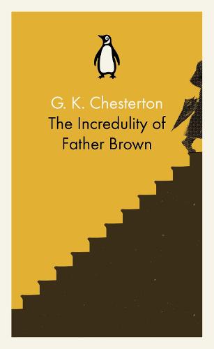 The Incredulity of Father Brown (Paperback)