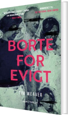 Borte For Evigt - Tim Weaver - Bog