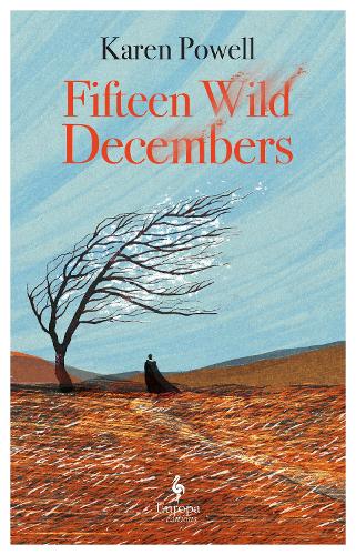 Fifteen Wild Decembers (Paperback)