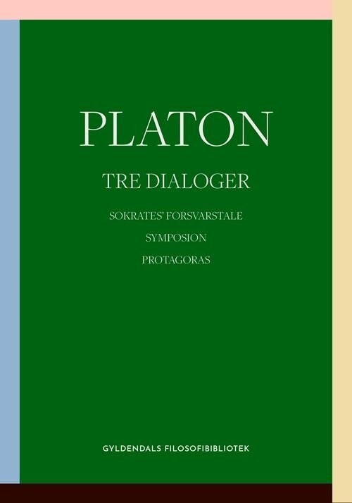 Tre Dialoger - Platon Null - Bog