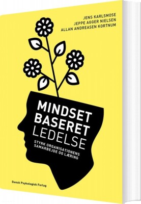 Mindsetbaseret Ledelse - Jens Karlsmose - Bog