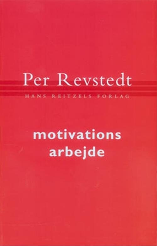 Motivationsarbejde - Per Revstedt - Bog