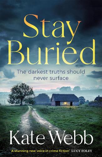 Stay Buried - The DI Lockyer Mysteries (Paperback)