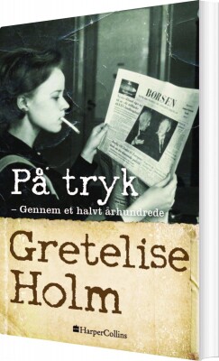 På Tryk - Gretelise Holm - Bog