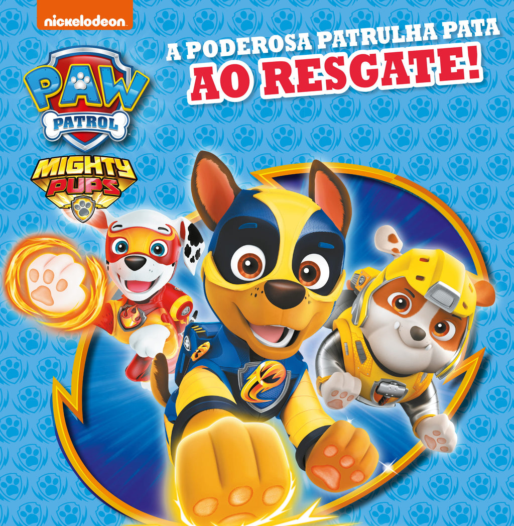 Patrulha Pata - a Poderosa Patrulha Pata ao Resgate!