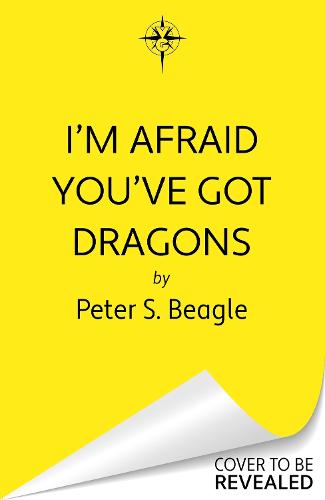 I'm Afraid You've Got Dragons (Hardback)