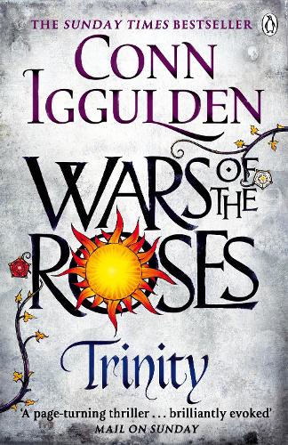 Trinity: The Wars of the Roses (Book 2) - The Wars of the Roses (Paperback)