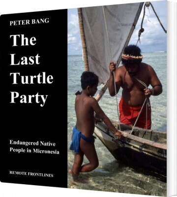 The Last Turtle Party - Peter Bang - English Book