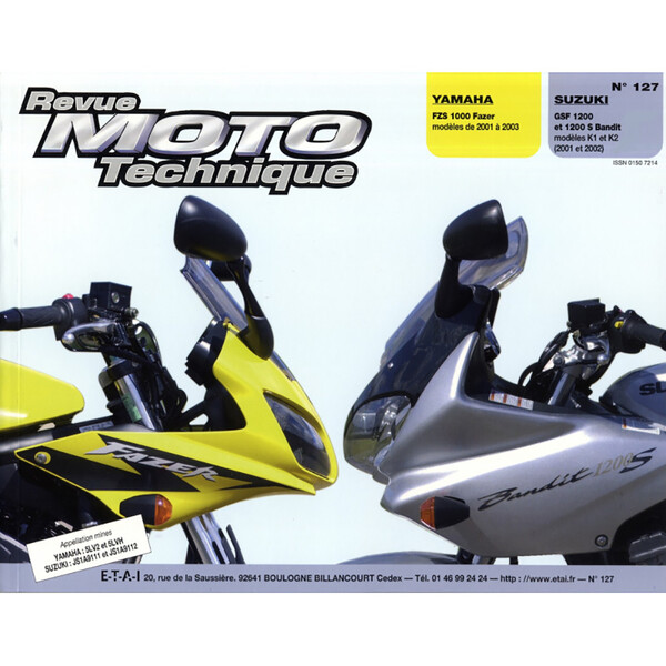Etai - RMT 127.1 YAMAHA FZS1000 (2001 à 2003) et SUZUKI GSF 1200 (2001 à 2002)