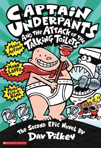 Captain Underpants and the Attack of the Talking Toilets - Captain Underpants (Paperback)