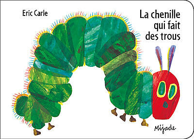 LA CHENILLE QUI FAIT DES TROUS