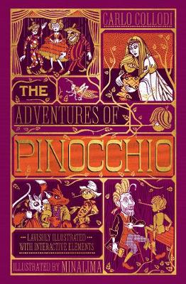 The Adventures of Pinocchio (MinaLima Edition): (Ilustrated with Interactive Elements) (Hardback)