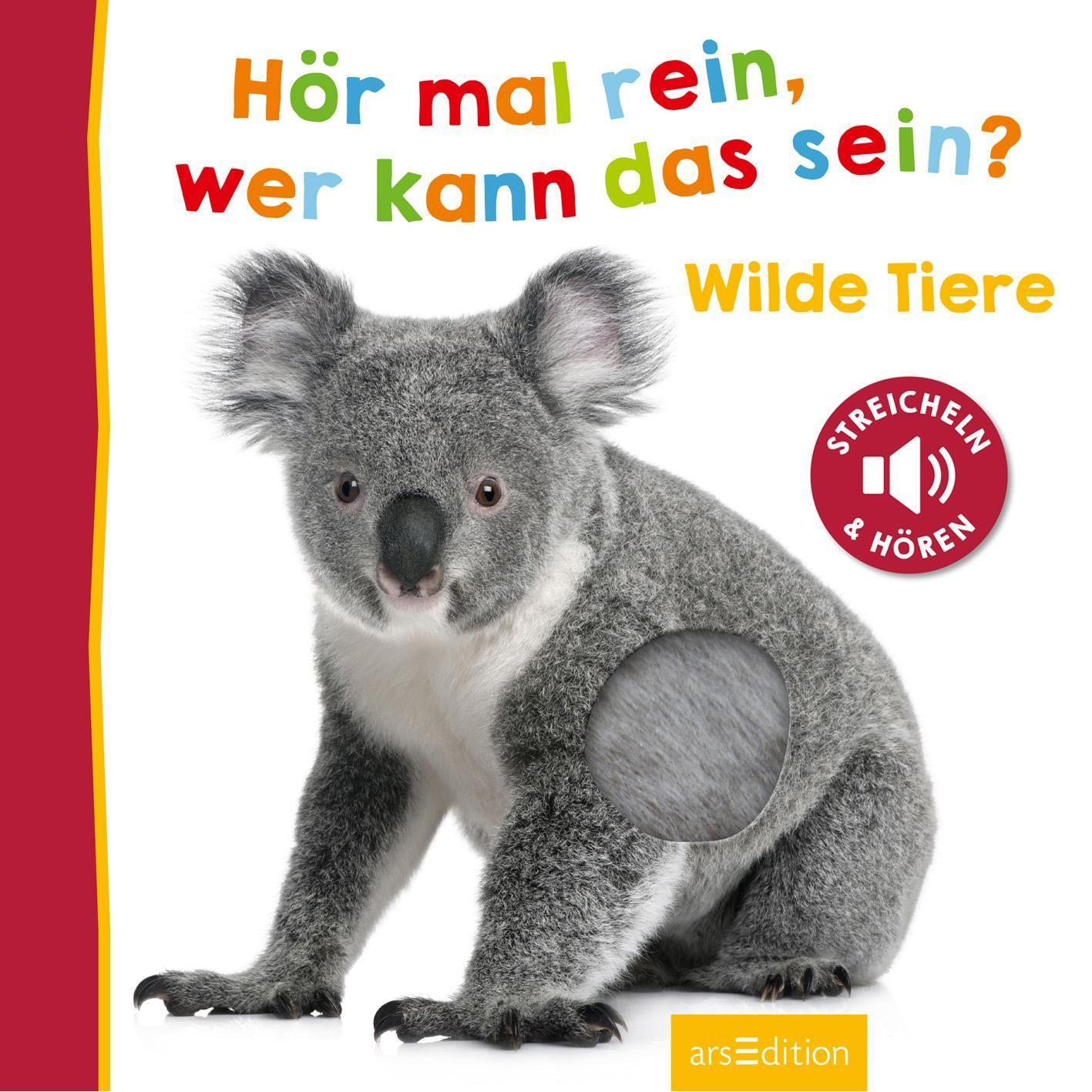 Hör mal rein, wer kann das sein? - Wilde Tiere