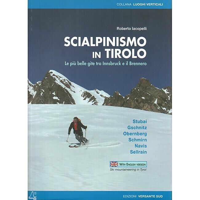 VERSANTE SUD - SCIALPINISMO TIROLO