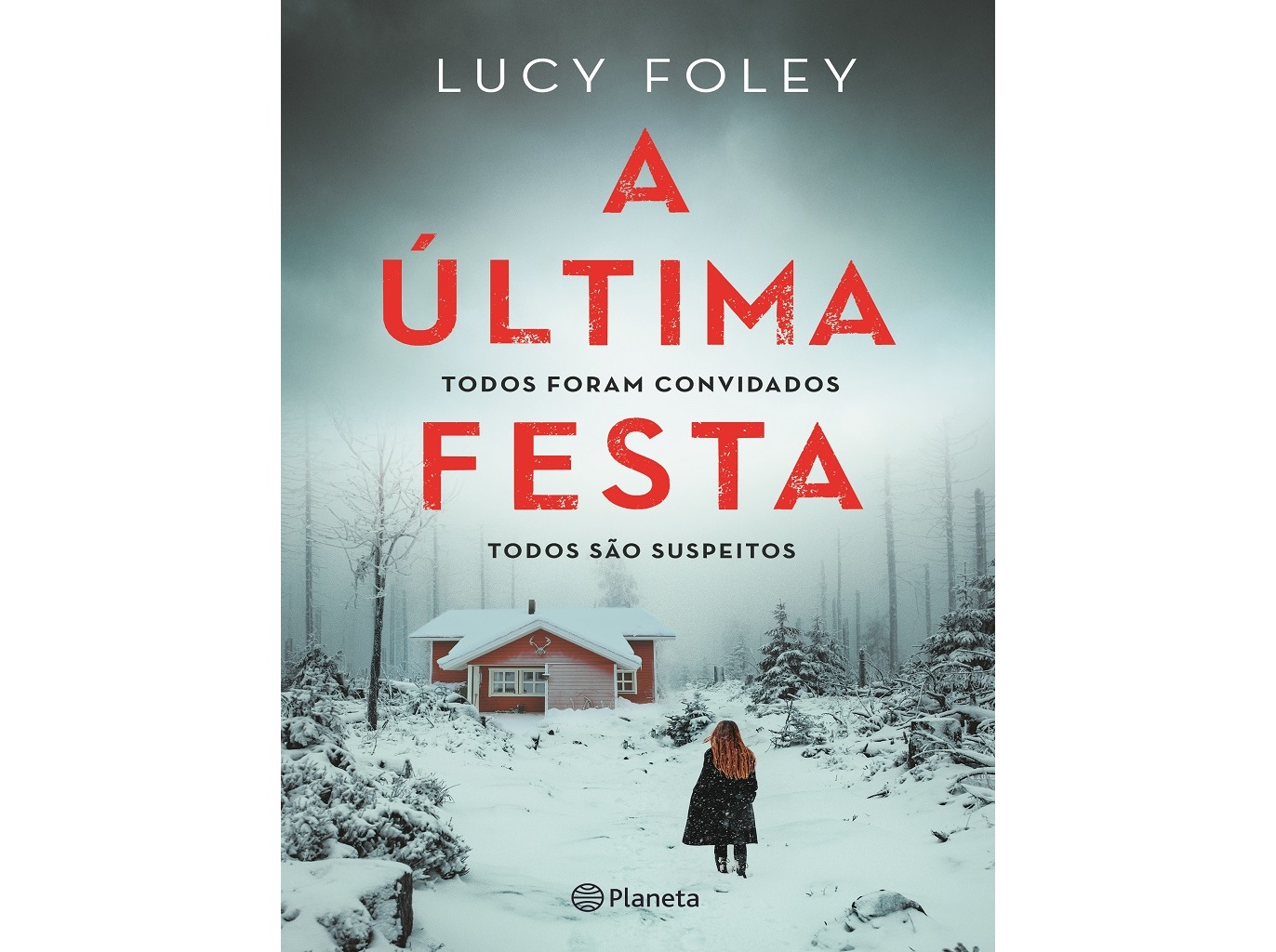 LIVRO A ÚLTIMA FESTA DE LUCY FOLEY