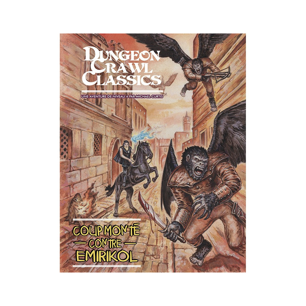 Dungeon Crawl Classics - Coup Monté contre Emirikol
